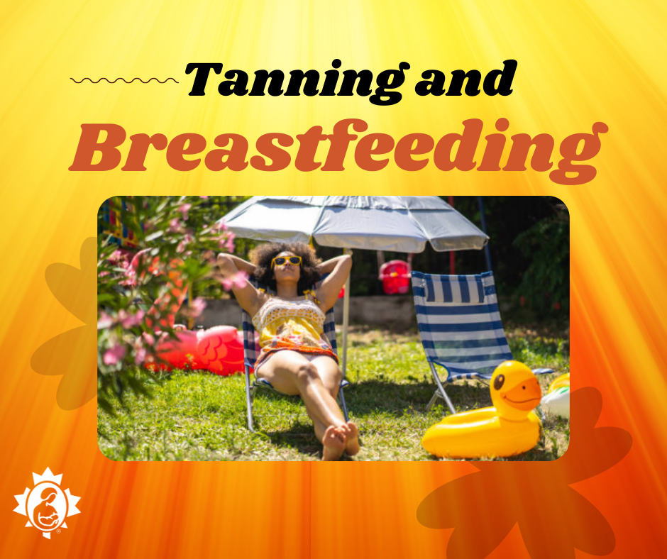 Tanning and Breastfeeding