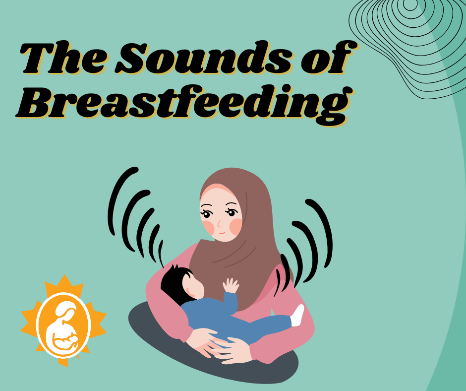 Sounds of breastfeeding
